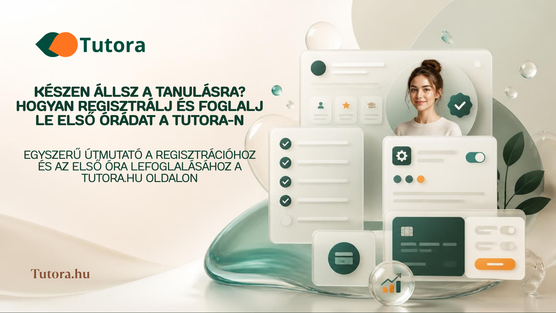 Regisztrálj, és foglald le az első foglalkozást a Tutora-n